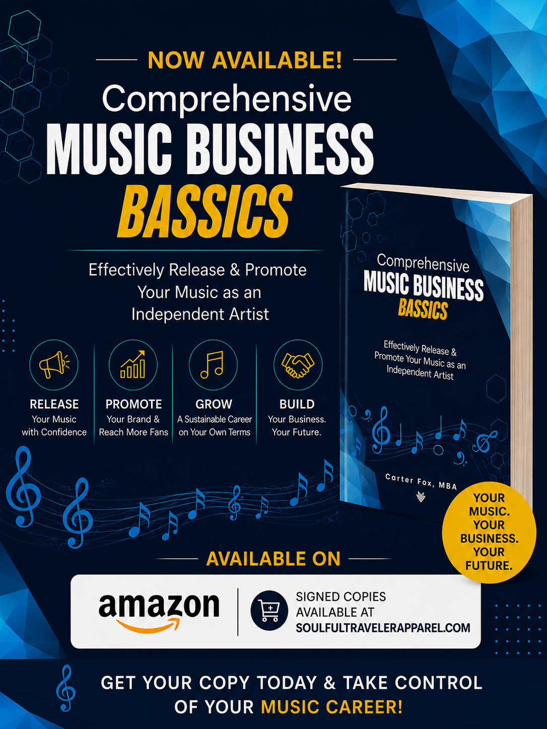 Comprehensive Music Business Bassics (Signed Paperback Edition)