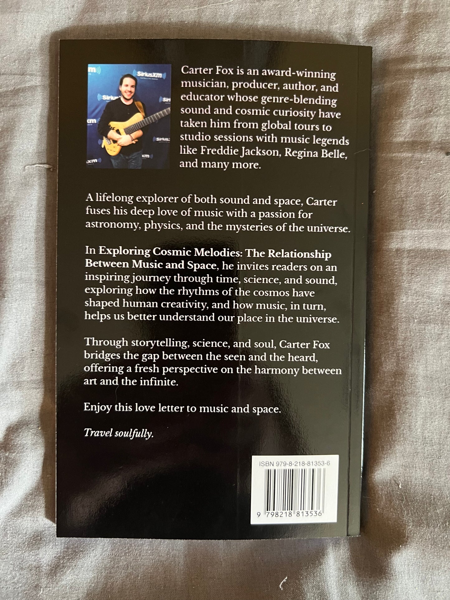 Exploring Cosmic Melodies: The Relationship Between Music and Space (Signed Paperback Book)